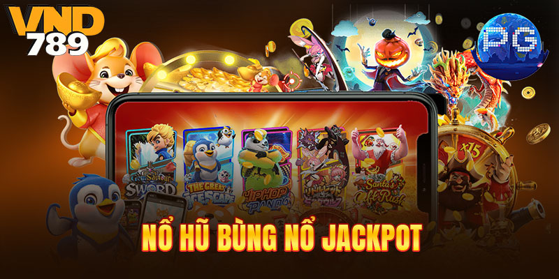 Cơ hội thưởng lớn tại sảnh nổ hũ